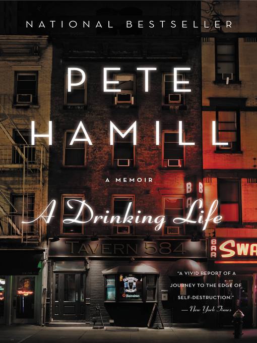 Title details for A Drinking Life by Pete Hamill - Available